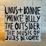 Linus + Bonnie 'Prince' Billy // The Outsider, The Music Of Jules De Corte LP
