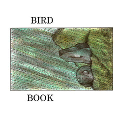 Bird Book // Bird Book TAPE