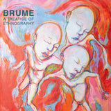 Brume // A Treatise On Ethnography CD