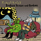 Michael Hurley // Broken Homes and Gardens LP