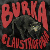 Burka // Claustrophobia TAPE
