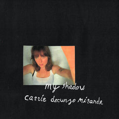 Carrie DeCunzo Mirande // My Shadow LP