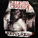 Maligna Cerebra // Repulsion TAPE