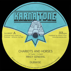 Fullness, Mikey General // Chariots and Horses 12inch