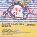 Chinese Cigarettes // CCOVERS TAPE