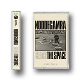 Noddegamura // Clear The Space TAPE