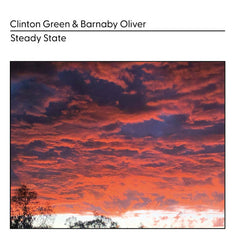 Clinton Green & Barnaby Oliver // Steady State LP