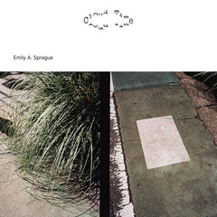 Emily A. Sprague // Cloud Time LP