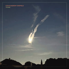 Colin Andrew Sheffield // Serenade LP [COLOR]