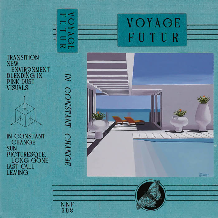 Voyage Futur // In Constant Change TAPE