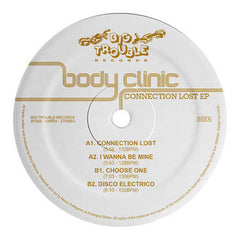 Body Clinic // Connection Lost EP 12inch