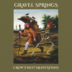 Gravel Springs // Crow's Nest Meditations LP