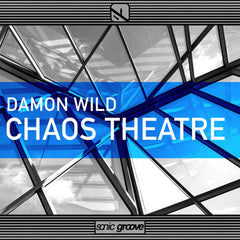 Damon Wild // Chaos Theatre LP