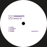 Yanamaste // Dance EP 12inch