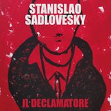 Stanislao Sadlovesky // Il declamatore TAPE