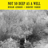 Myriam Gendron // Not So Deep As A Well (Expanded Version) LP