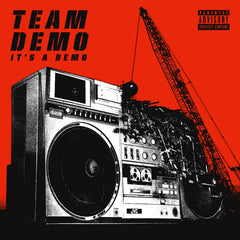 Team Demo // It's A Demo LP