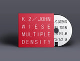 K2/John Wiese // Multiple Density CD