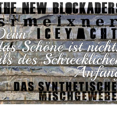 The New Blockaders // Denn das Schöne ist nichts als des Schrecklichen Anfang CD