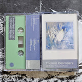 Thomas Desrosiers // La rivière nous portera TAPE