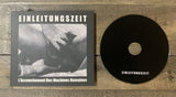 Einleitungszeit // L'Accouchement Des Machines Humaines CD