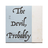 The Devil, Probably s/t LP