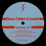 Beau Didier & Isaiah // Workin' EP LP