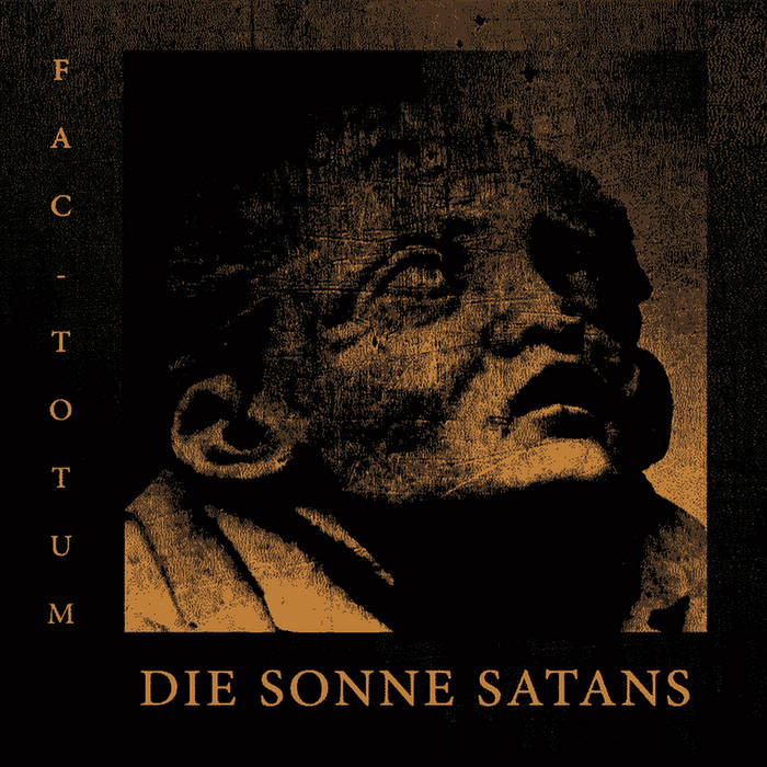 Die Sonne Satans // Fac-Totum CD