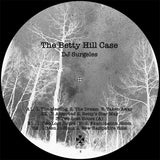 DJ Surgeles // The Betty Hill Case 12"