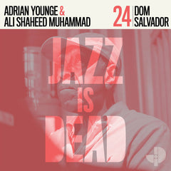 Dom Salvador, Adrian Younge, Ali Shaheed Muhammad // Dom Salvador JID024 LP [PRE-ORDER]