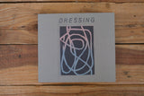 Dressing // Dressing CD