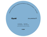 Oyubi // due yesterday 12inch