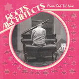 Roots Architects // From Dub 'Til Now LP