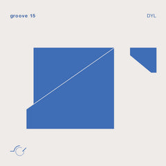 DYL // groove 15 TAPE