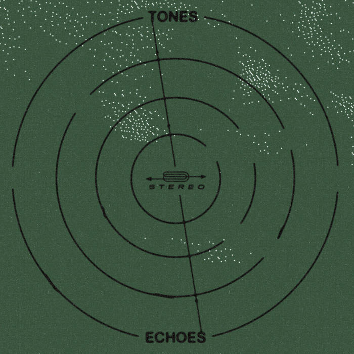 Various Artists // Tones And Echoes 12"