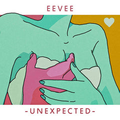 eevee // unexpected LP [COLOR]