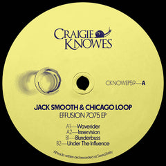 Jack Smooth & Chicago Loop // Effusion 7075 EP 12"