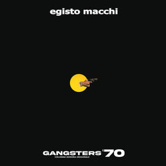 Egisto Macchi // Gangsters 70 LP