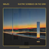 NMxZG // Electric Scribbles On The Grid LP