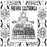 Misha Panfilov // Frutaria Electrónica LP