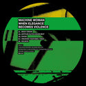 Machine Woman // When Elegance Becomes Violence 12inch