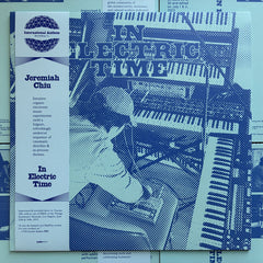 Jeremiah Chiu // In Electric Time LP