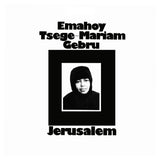 Emahoy Tsege Mariam Gebru // Jerusalem CD