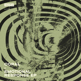 Coral // Emotional Response EP 12inch