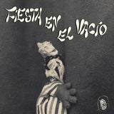 Fiesta en el vacío // Fiesta en el vacío LP