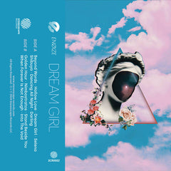 enøize // dream girl TAPE