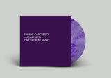 Eugene Carchesio + Adam Betts // Circle Drum Music LP [COLOR / BLACK]
