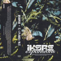 IKSRE // expansions TAPE