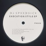 DJ Speedsick // Execution Style EP 12inch