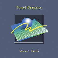 Pastel Graphics // Vector Feels LP [COLOR]